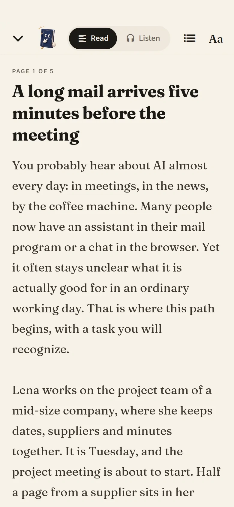 The start of a lesson in AILA: a long mail arrives five minutes before the meeting.